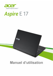 Acer Aspire E17 Manuel D'utilisation
