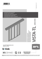 BFT VISTA-TL Série Instructions D'utilisation Et D'installation