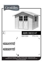 Grosfillex ABRI DECO H7 Notice De Montage