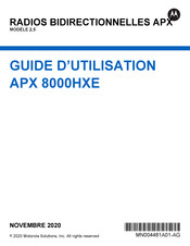 Motorola APX 8000HXE Guide D'utilisation