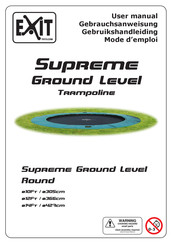 Exit Supreme Ground Level Round Mode D'emploi