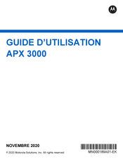 Motorola APX 3000 Guide D'utilisation