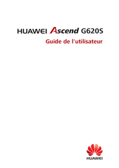 Huawei Ascend G620S Manuel D'utilisation