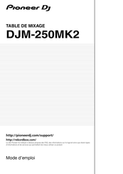 PIONEER DJ DJM-250MK2 Mode D'emploi