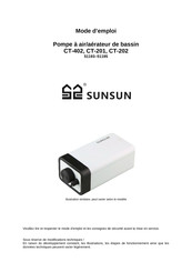 SunSun CT-201 Mode D'emploi