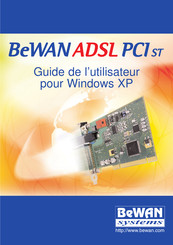 BeWAN ADSL PCI ST Guide De L'utilisateur