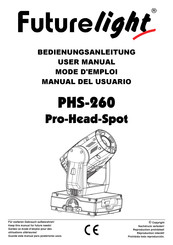 Futurelight PHS-260 Pro-Head-Spot Mode D'emploi