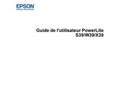 Epson PowerLite X39 Guide De L'utilisateur