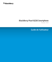 Blackberry Pearl 8230 Guide De L'utilisateur