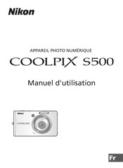 Nikon COOLPIX S500 Manuel D'utilisation