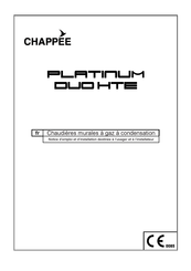 Chappee platinum duohte Notice D'emploi Et D'installation Destinée À L'usager Et À L'installateur