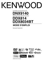 Kenwood DDX814 Mode D'emploi