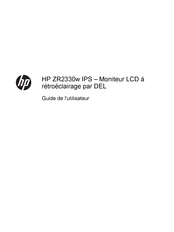 Hp ZR2330w Guide De L'utilisateur