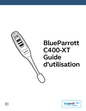 BlueParrott C400-XT Guide D'utilisation
