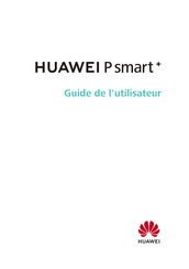 Huawei P smart+ Guide De L'utilisateur