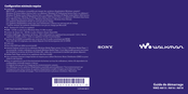 Sony Walkman NWZ-A816 Guide De Démarrage