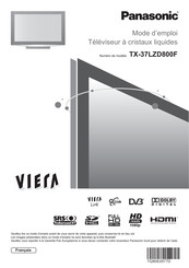 Panasonic Viera TX-37LZD800F Mode D'emploi