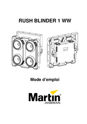 Harman Martin RUSH BLINDER 1 WW Mode D'emploi