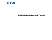 Epson Expression Photo XP-8600 Guide De L'utilisateur
