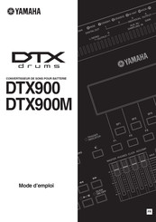 Yamaha DTX900 Mode D'emploi