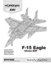 Horizon Hobby E-FLITE F-15 EAGLE 64mm EDF AS3X Manuel D'utilisation