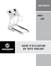 Horizon Fitness Horizon Séries Guide D'utilisation