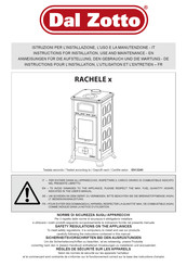 Dal Zotto RACHELE x Instructions Pour L'installation, L'utilisation Et L'entretien