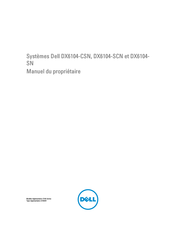 Dell DX6104-SCN Manuel Du Propriétaire