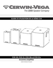 Cerwin-Vega CVX-21s Guide D'utilisation