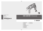 Bosch GSB 1600 RE Professional Notice Originale