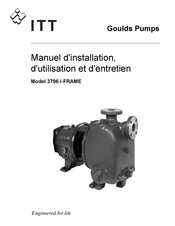 ITT Goulds Pumps 3796 i-FRAME Manuel D'installation, D'utilisation Et D'entretien
