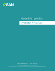 Qsan Technology XCubeNAS XN5008R Mode D'emploi