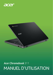 Acer Chromebook 311 C722T Manuel D'utilisation