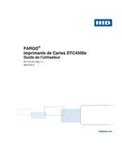 HID FARGO DTC4500e Guide De L'utilisateur