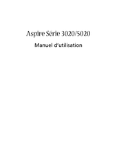 Acer Aspire 5020 Série Manuel D'utilisation