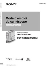 Sony HANDYCAM DCR-PC109E Mode D'emploi