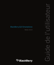 Blackberry Q10 Guide De L'utilisateur