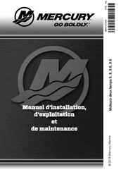 Mercury Marine GO BOLDLY Manuel D'installation, D'exploitation Et De Maintenance