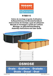 Trigano Jardin OSMOSE Ovale 6,35 x 3,90m Notice De Montage Et Guide D'utilisation