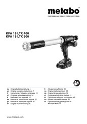 Metabo KPA 18 LTX 400 Instructions D'utilisation Originales