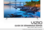 Vizio P75-C1 Guide De Démarrage Rapide