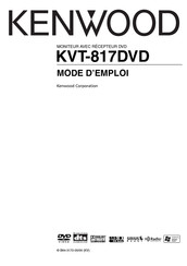 Kenwood KVT-817DVD Mode D'emploi