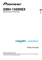 Pioneer DMH-1500NEX Mode D'emploi