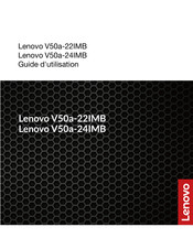 Lenovo V50a-22IMB Guide D'utilisation