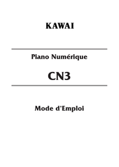 Kawai CN3 Mode D'emploi