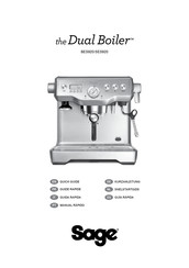 Sage the Dual Boiler BES920 Guide Rapide