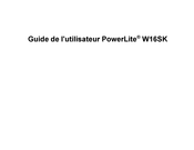 Epson PowerLite W16SK Guide De L'utilisateur