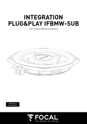 Focal INTEGRATION PLUG&PLAY IFBMW-SUB Manuel D'utilisation