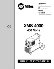 Miller XMS 4000 Manuel De L'utilisateur