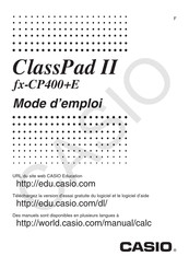 Casio ClassPad II fx-CP400+E Mode D'emploi